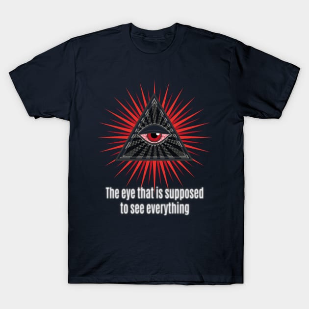 Stoned Illuminati eye T-Shirt by WickedAngel